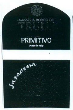 Rượu vang Masseria Borgo Dei Trulli Primitivo Saracena